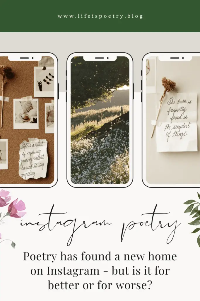 a pinterest pin showing three phones displaying poetry on instagran. the pin is meant to advertise this blog post.