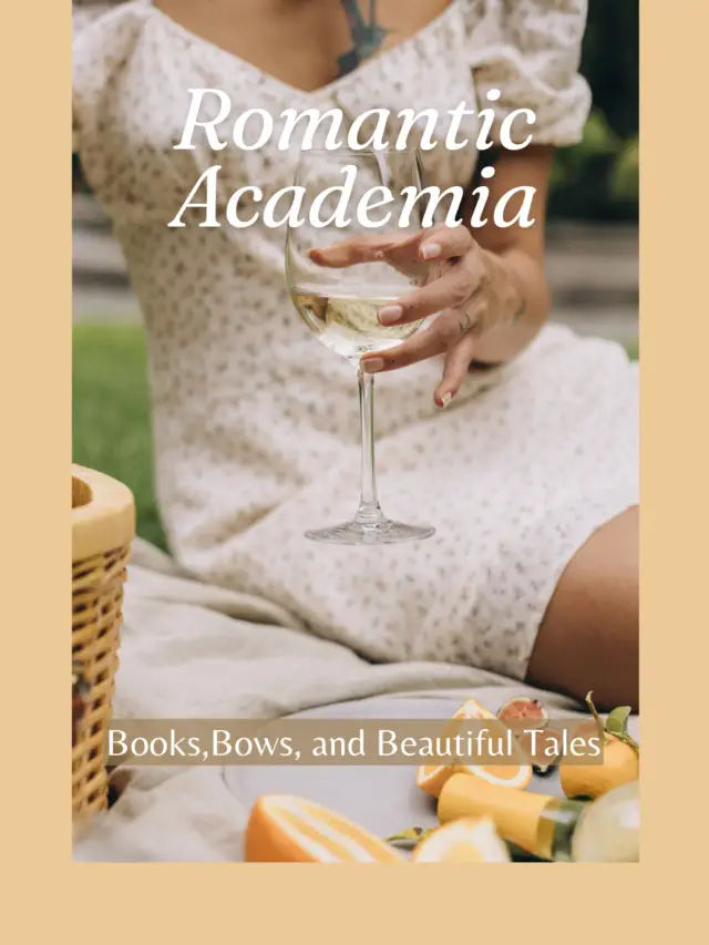 Discovering Romantic Academia