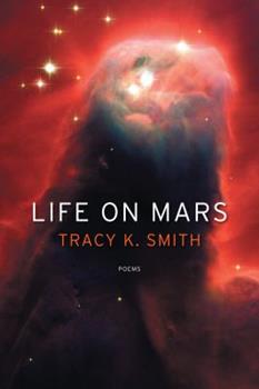 This is the cover image for the poetry collection "Life On Mars" as appears in this list.