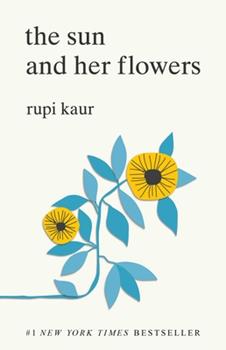 This image is the book cover for the poetry collection "The sun and her flowers" as appears in this list.