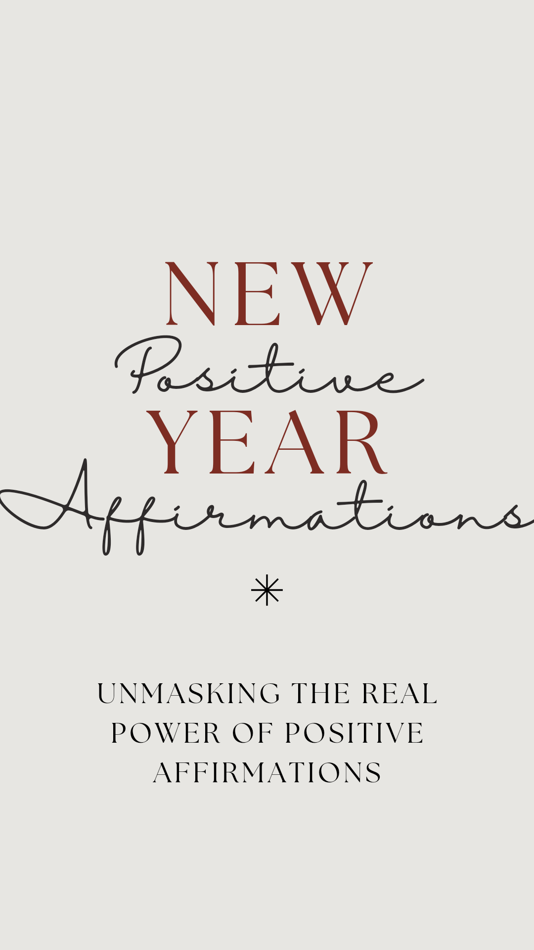 Positive Affirmations to Ignite Your New Year